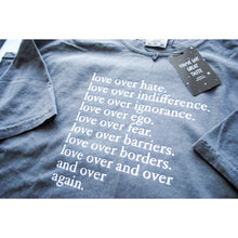 Load image into Gallery viewer, Love Over Hate T-shirt | Pepper Color
